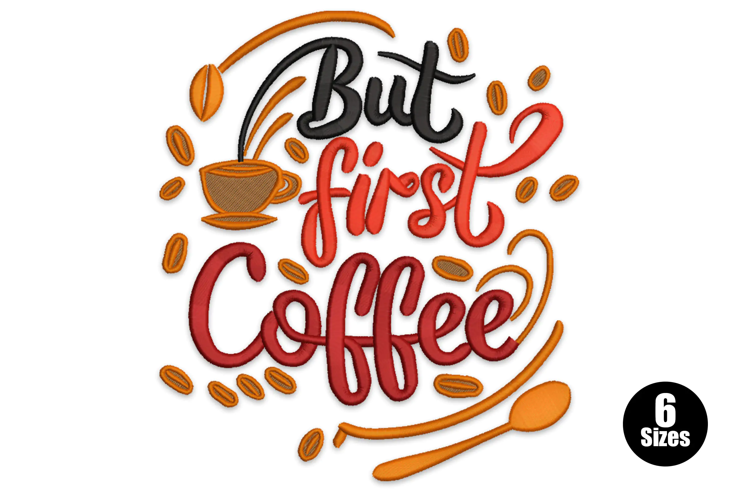 But First Coffee Embroidery Design