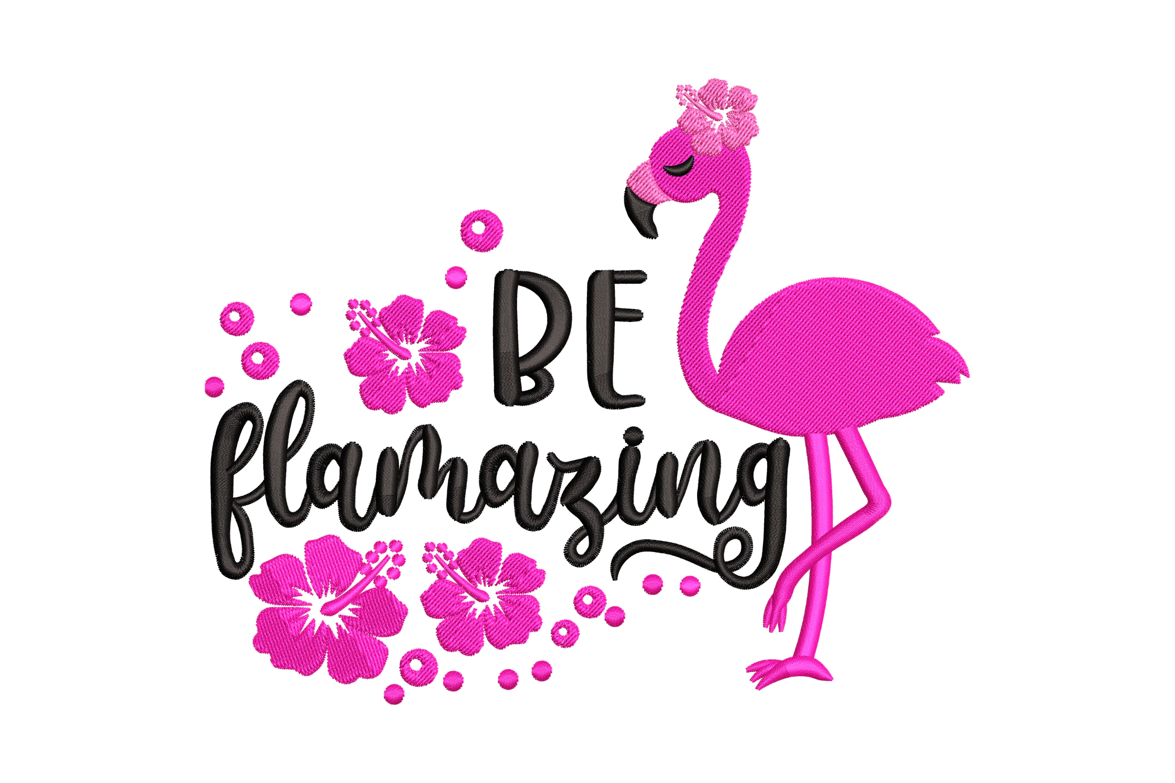 Be Flamingo Embroidery Design