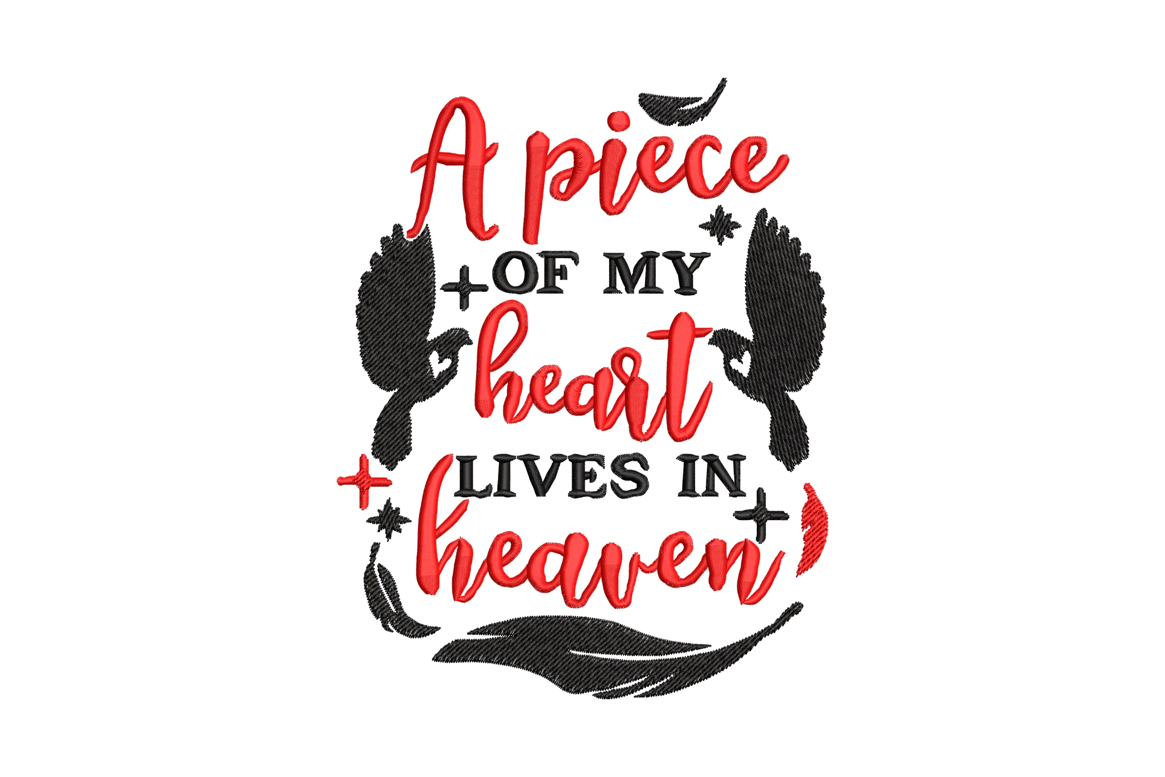A Piece of My Heart Lives in Heaven Embroidery Design