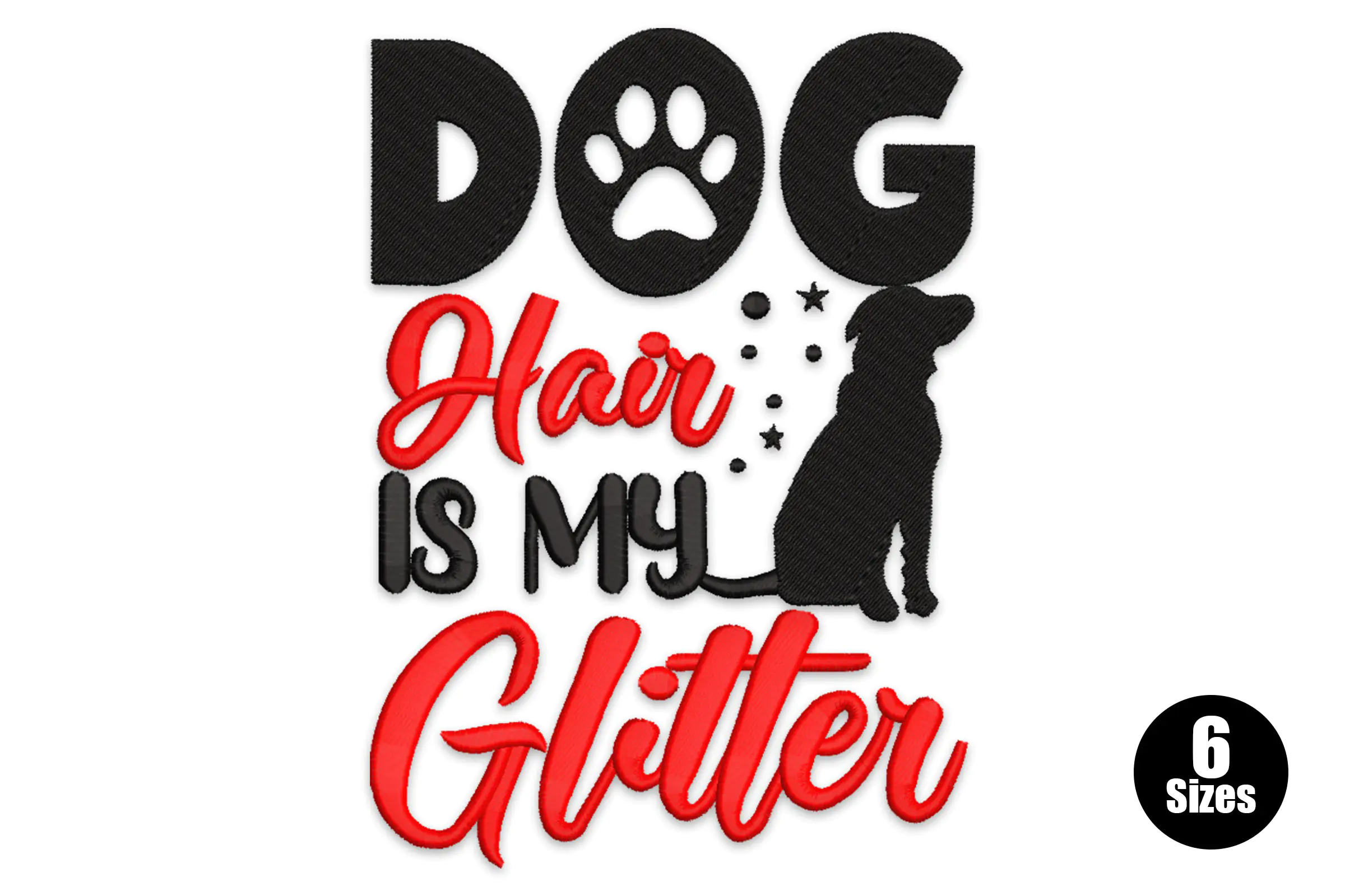 Dog Quote Embroidery Design