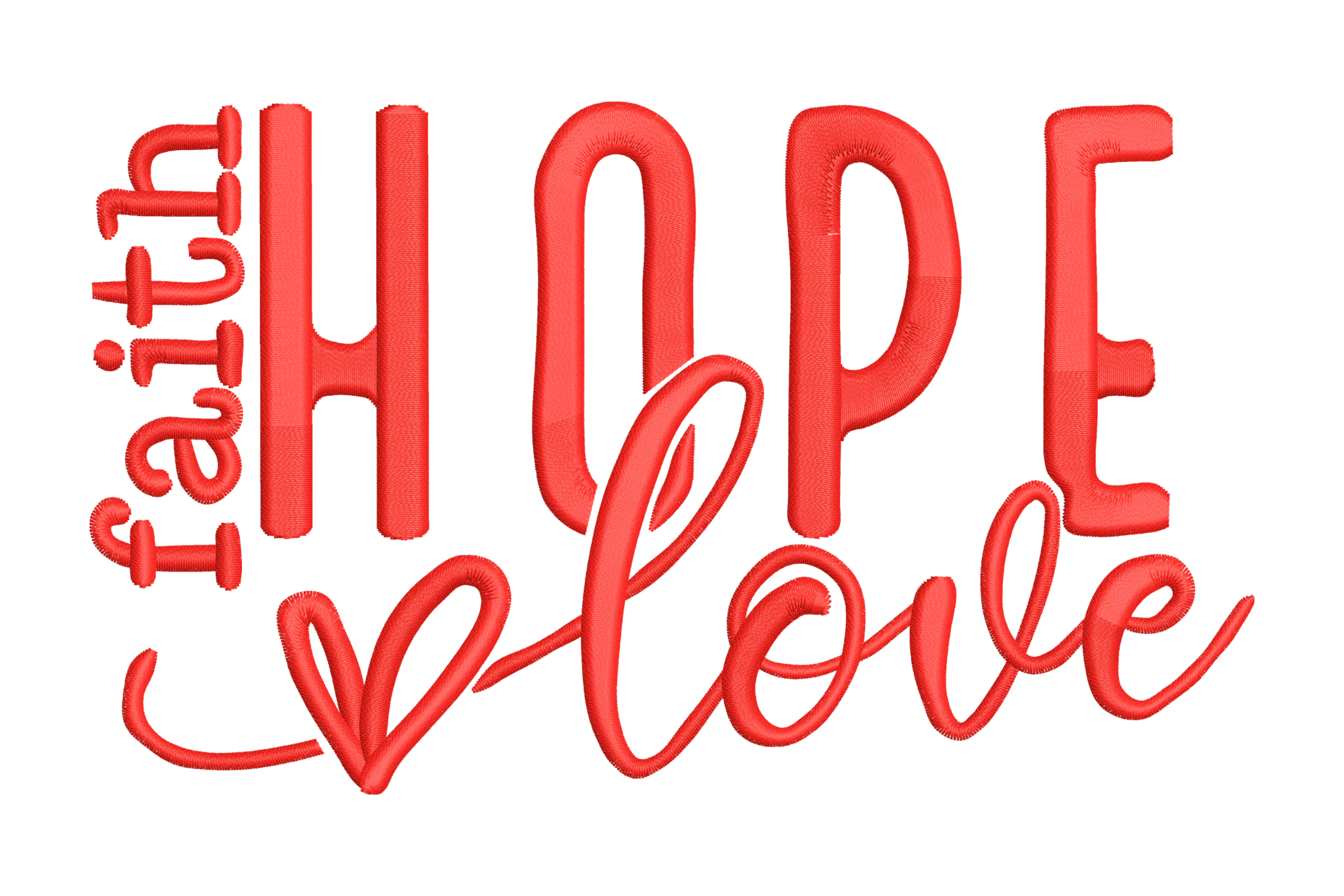 Faith Hope and Love Digital Embroidery Design