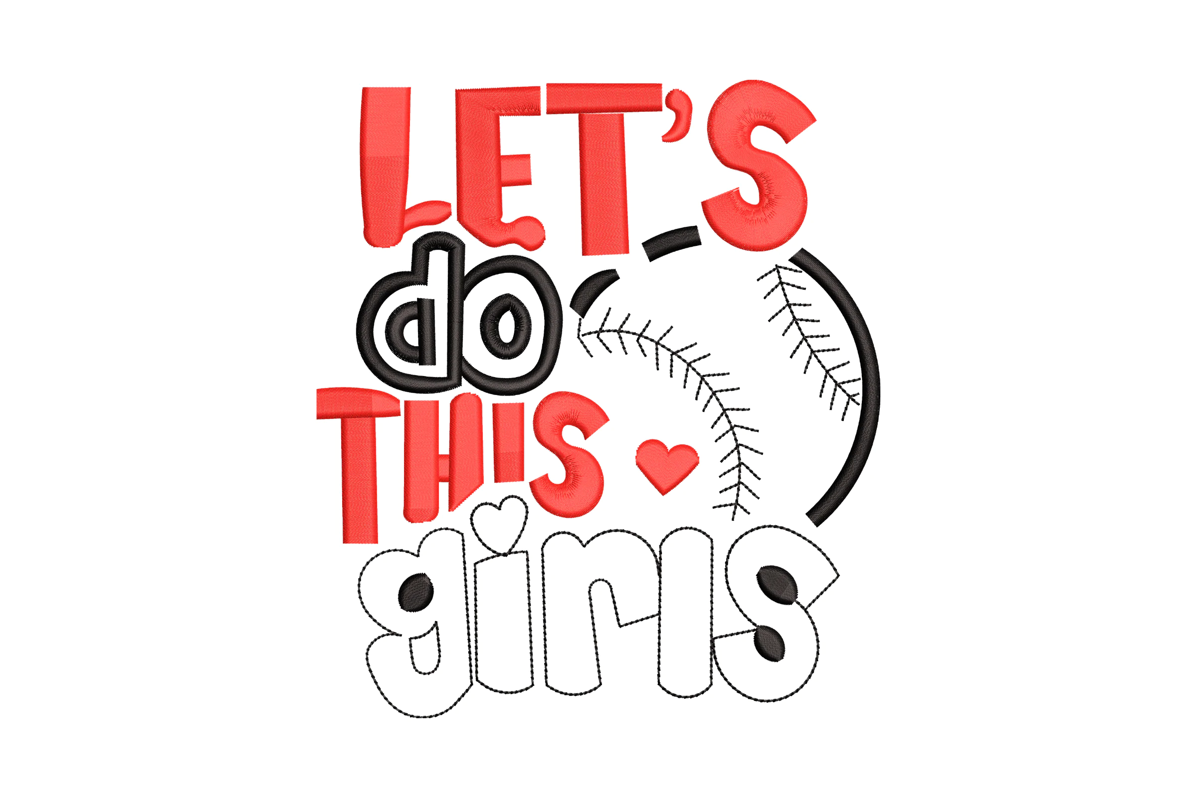 Let's Do This Girls Baseball Embroidery Design