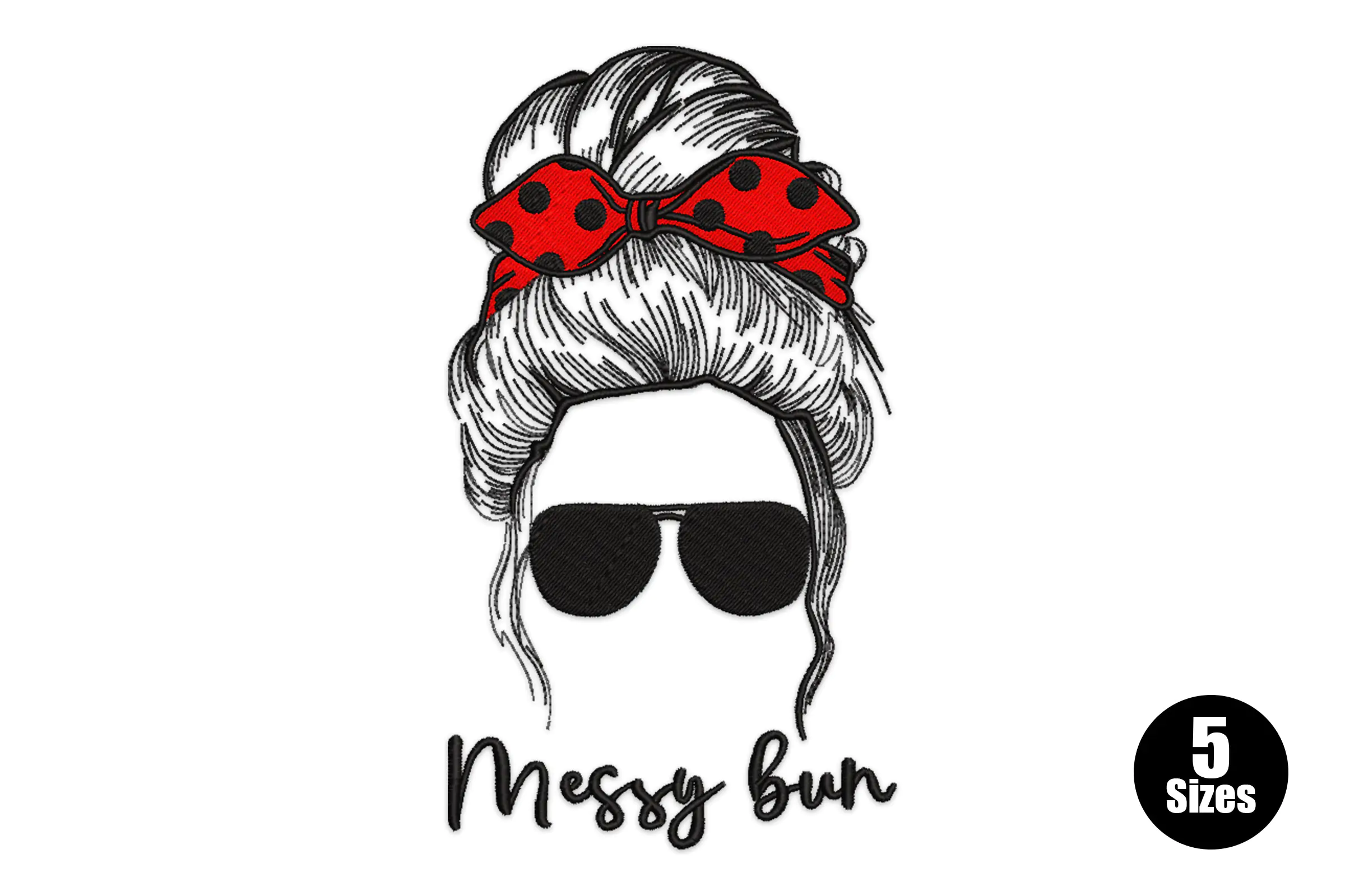 Mom Life Messy Bun Embroidery Design