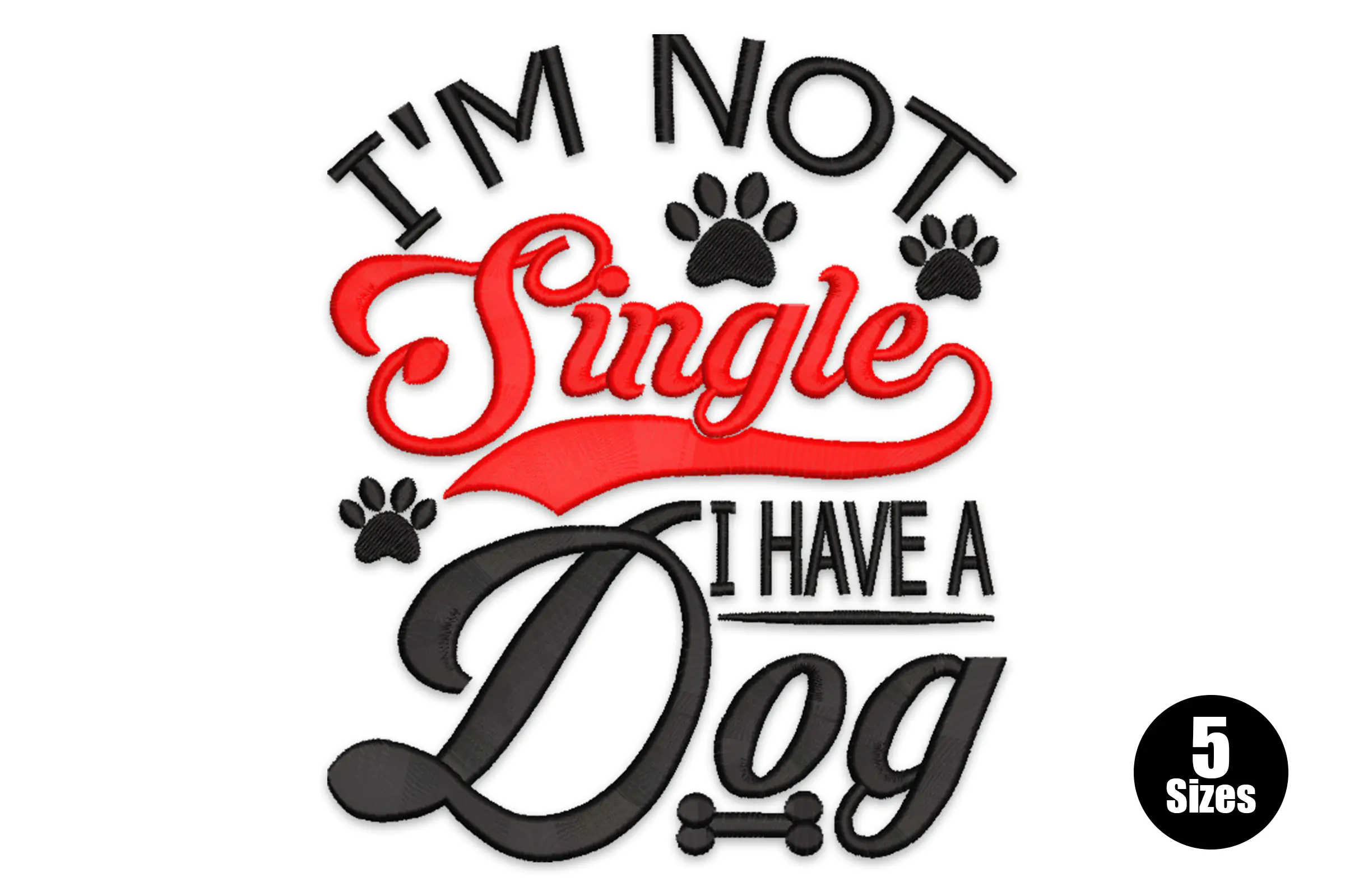 Dog Quote Machine  Embroidery Design