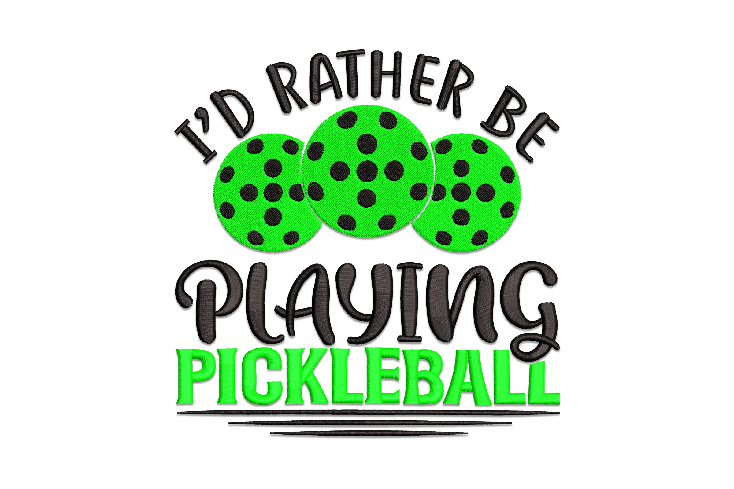 Pickleball Saying Embroidery Design
