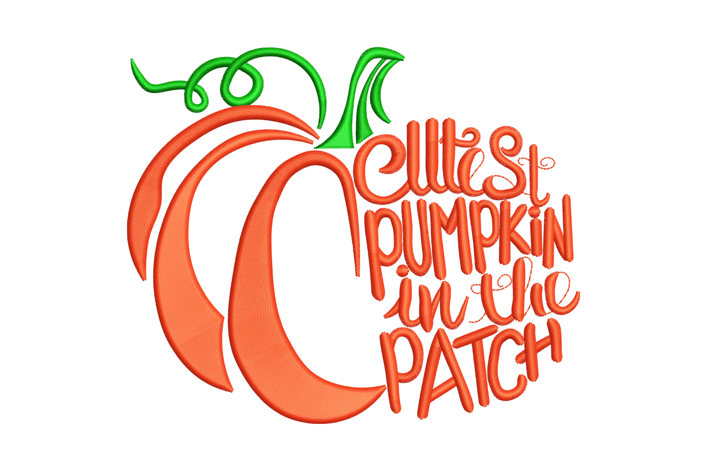 Cutest Pumpkin in the Patch Embroidery Design