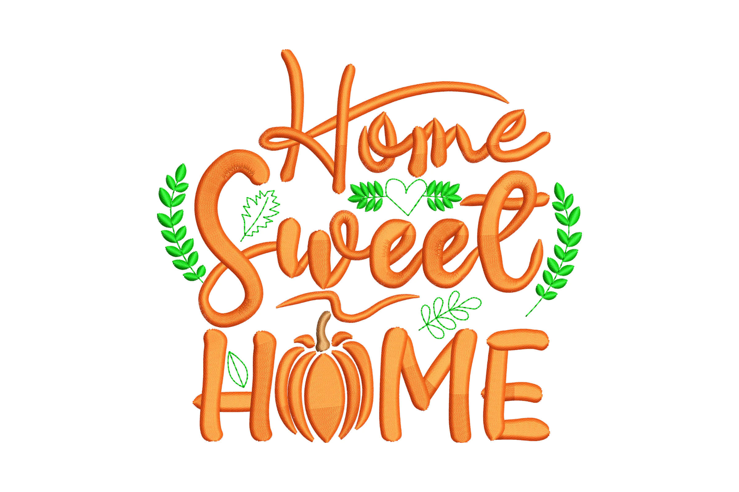 Home Sweet Home Embroidery Design