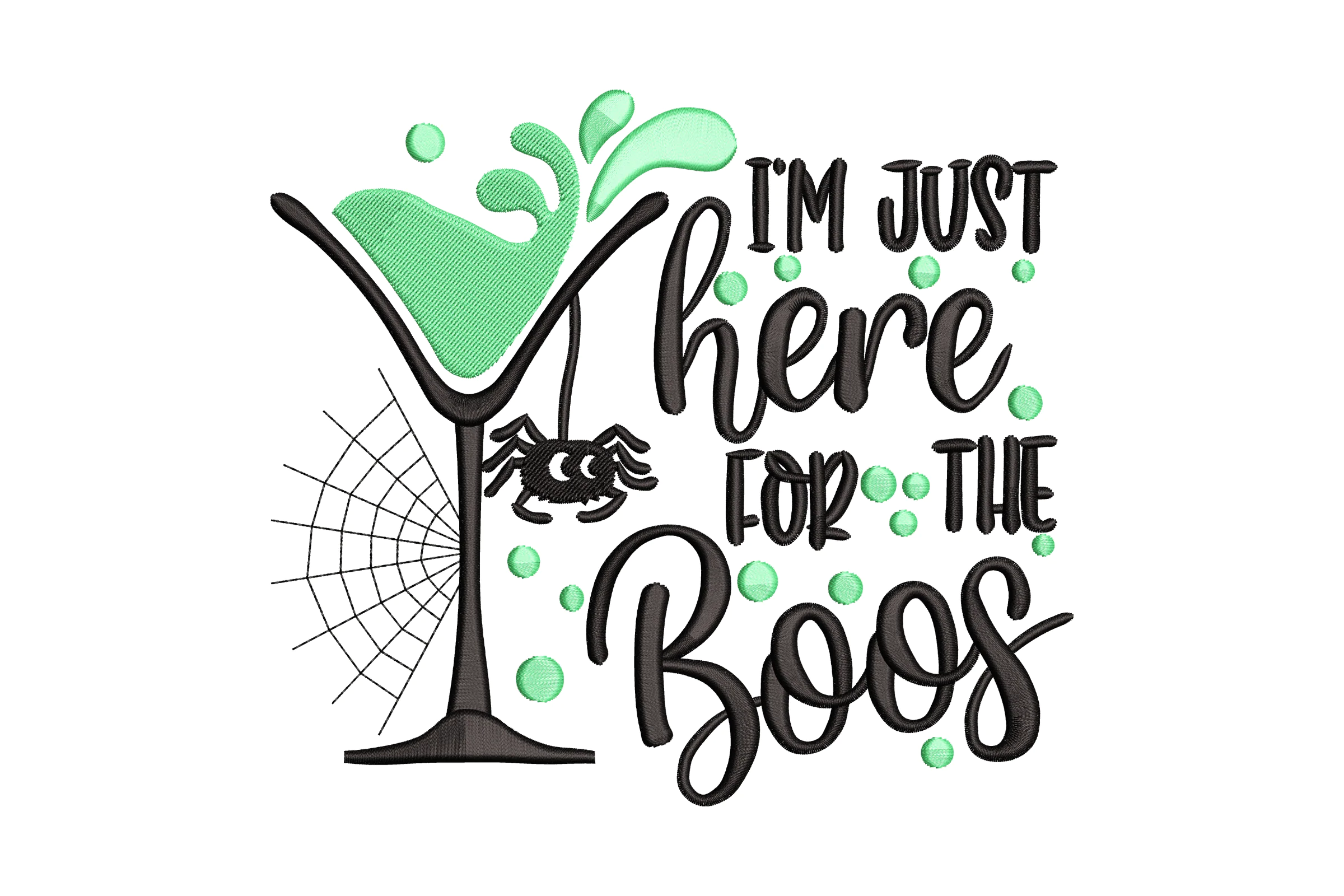 I'm Here For Boos Halloween Embroidery Design