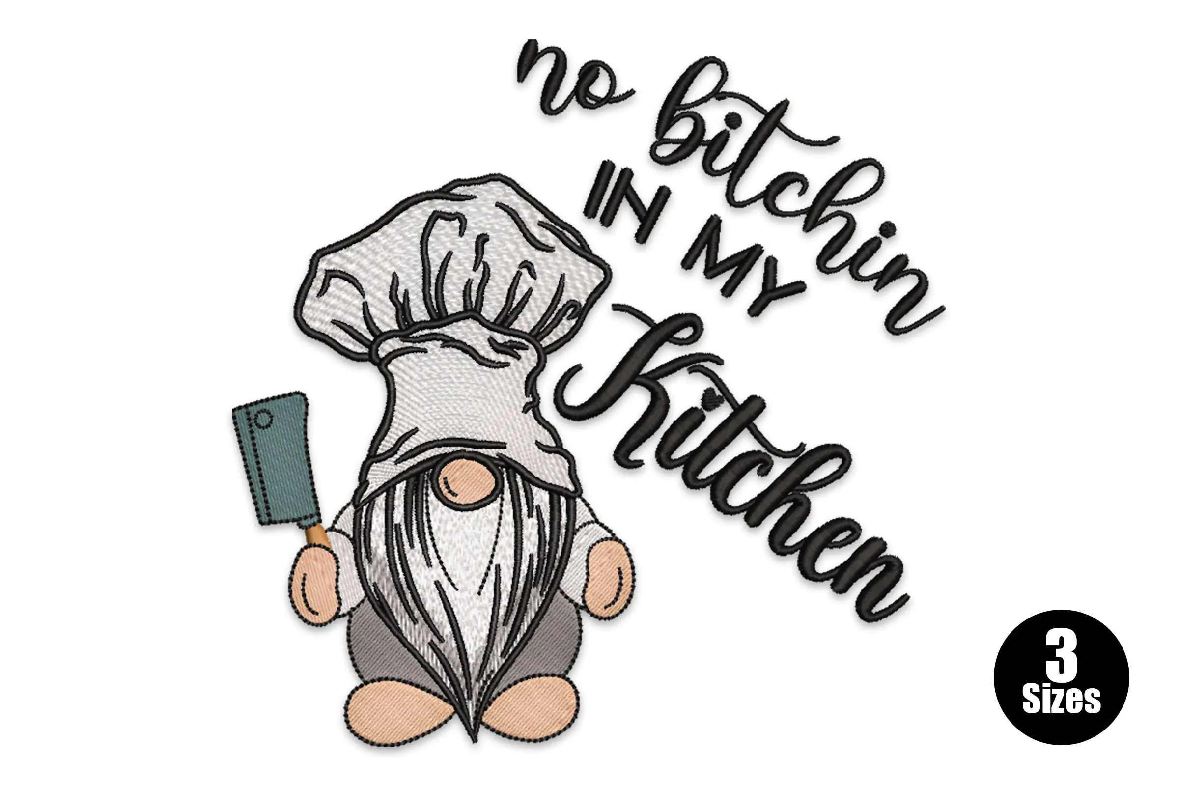 No Bitchin' in My Kitchen Embroidery Design