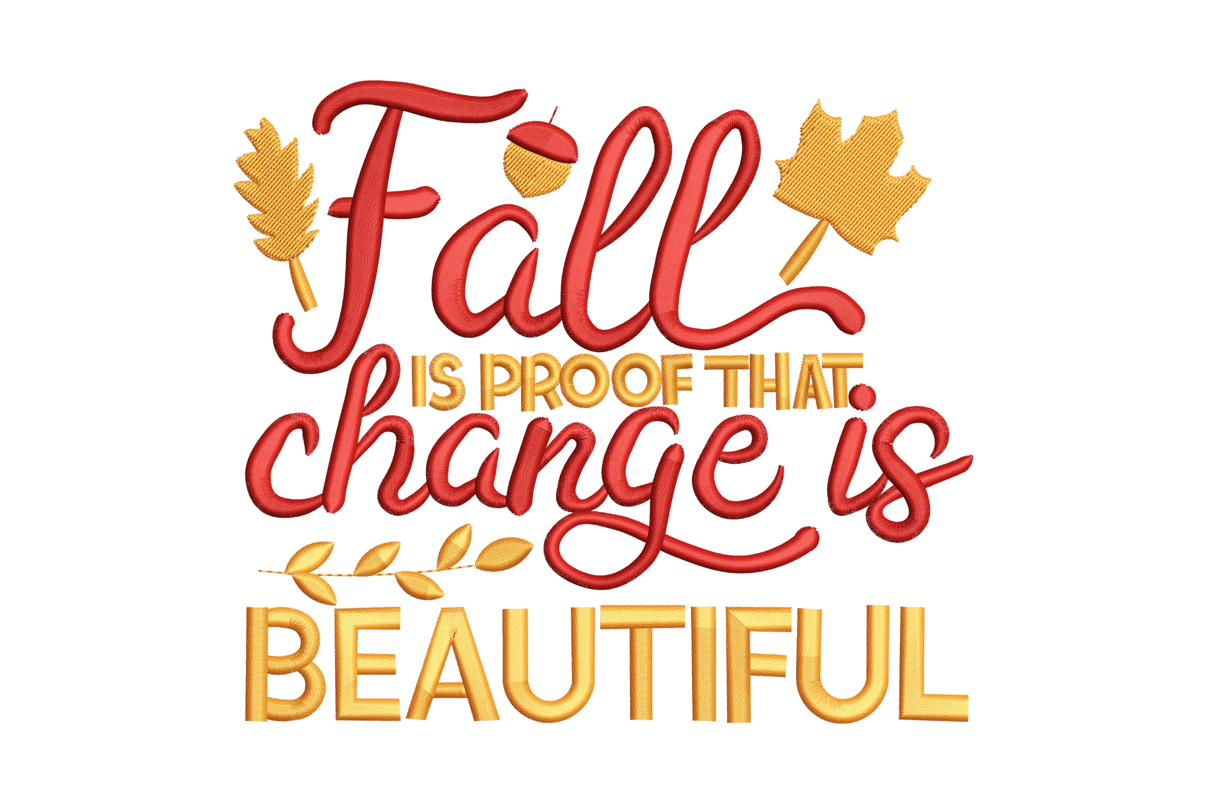 Fall Quote Embroidery Design