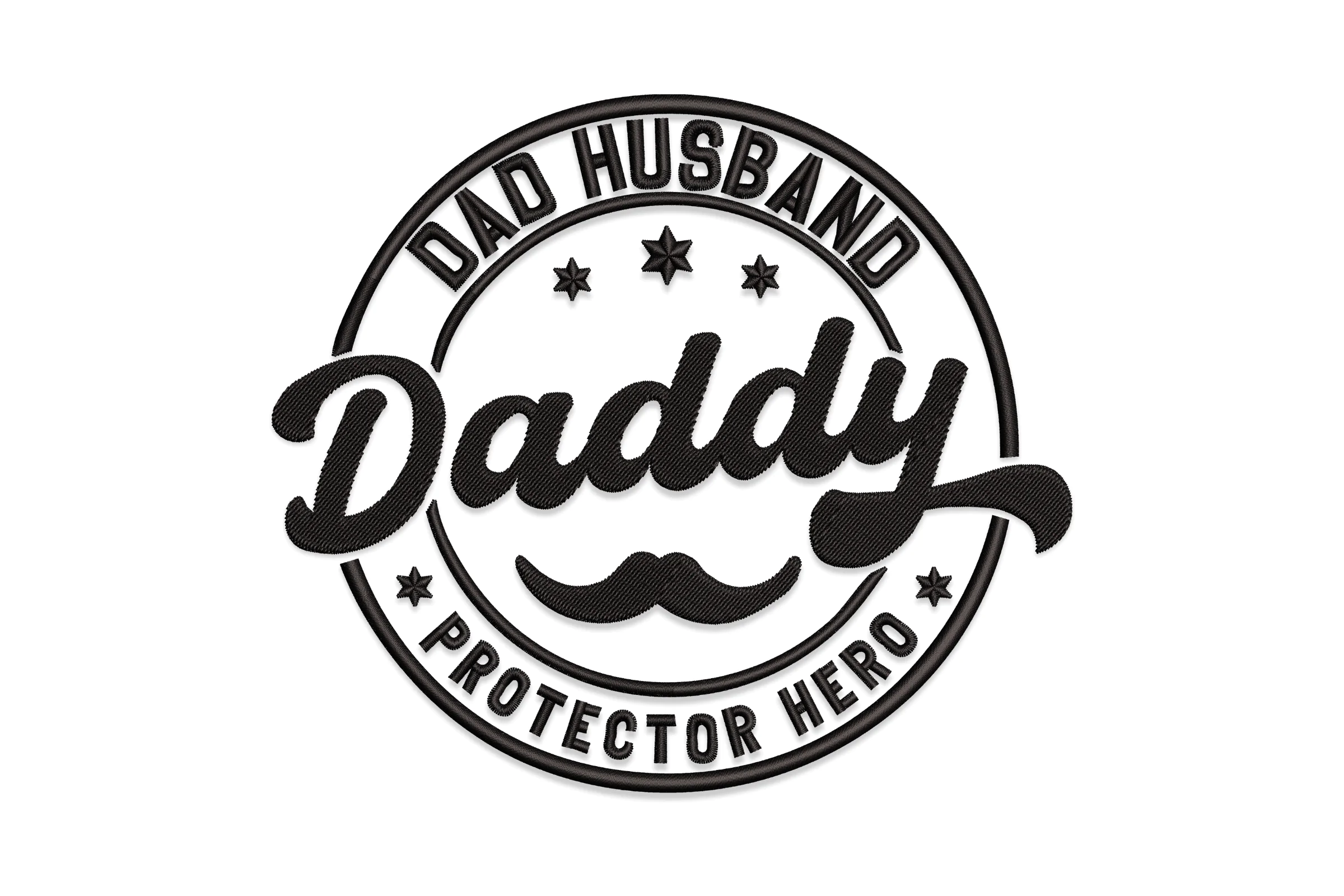 Husband Daddy Protector Hero Embroidery File