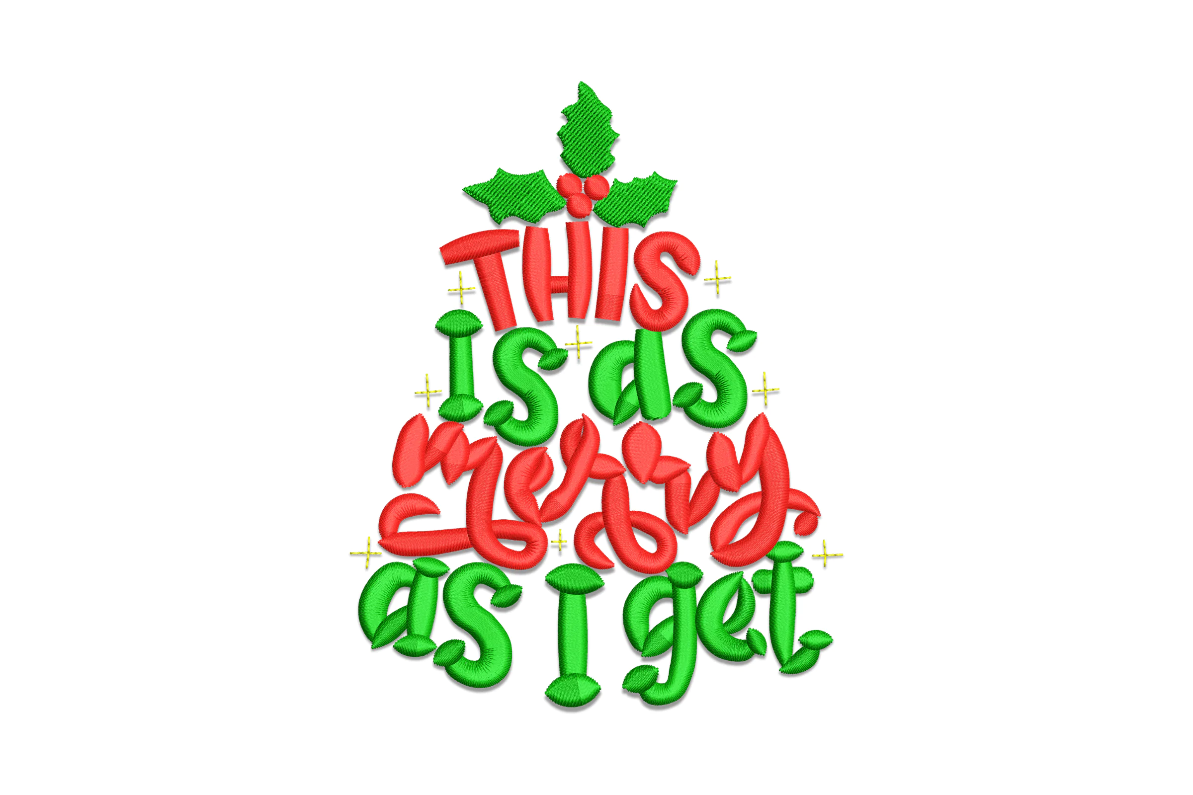 This Is As Merry As I Get Christmas Embroidery Pattern