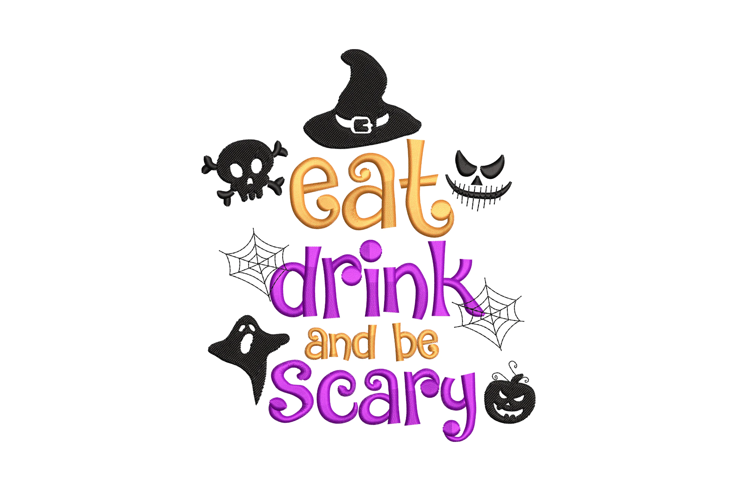 Eat Drink and Be Scary Embroidery Design