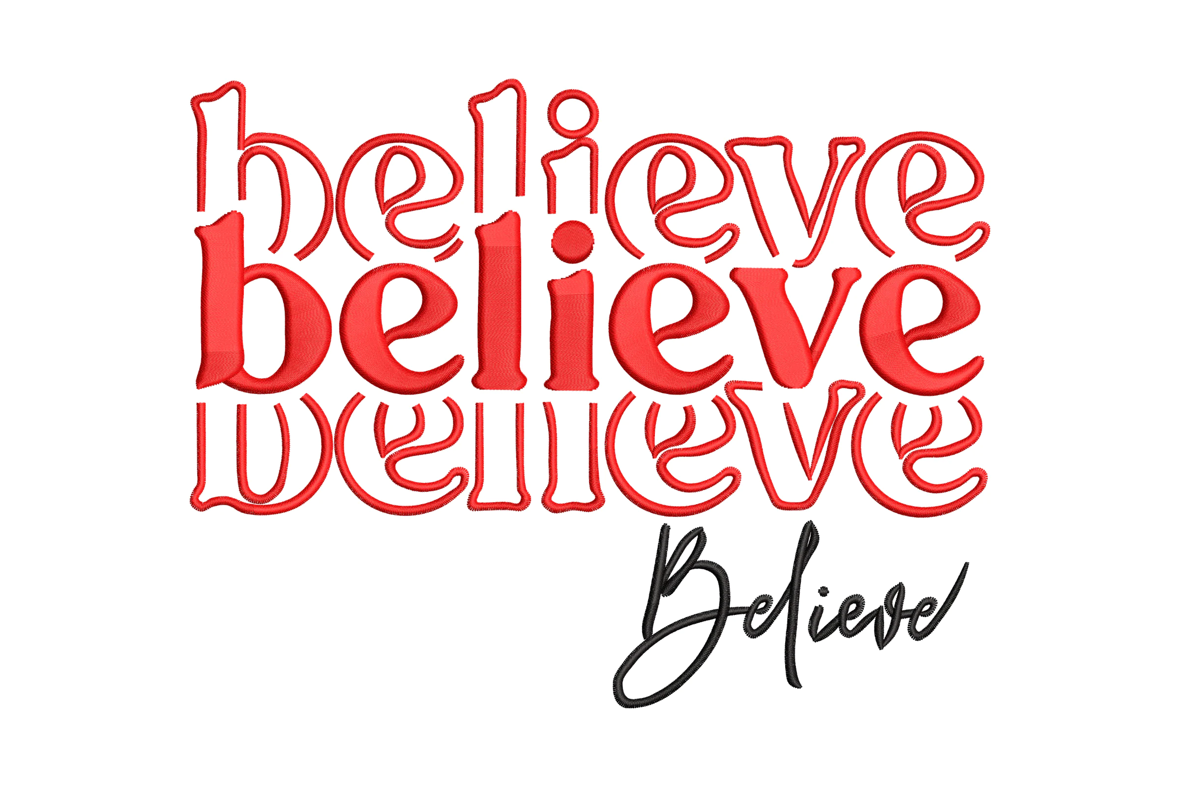 Believe Embroidery Design